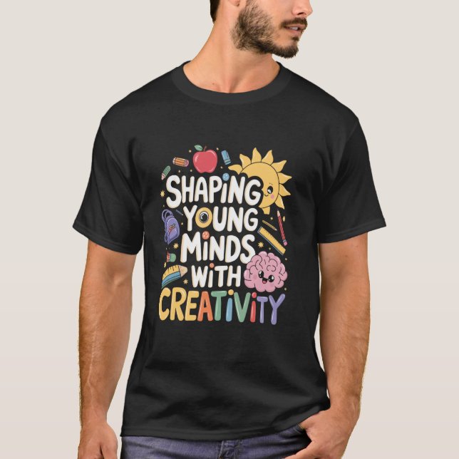 Camiseta Formando Mentes Jóvenes Con Creatividad - Educador (Anverso)