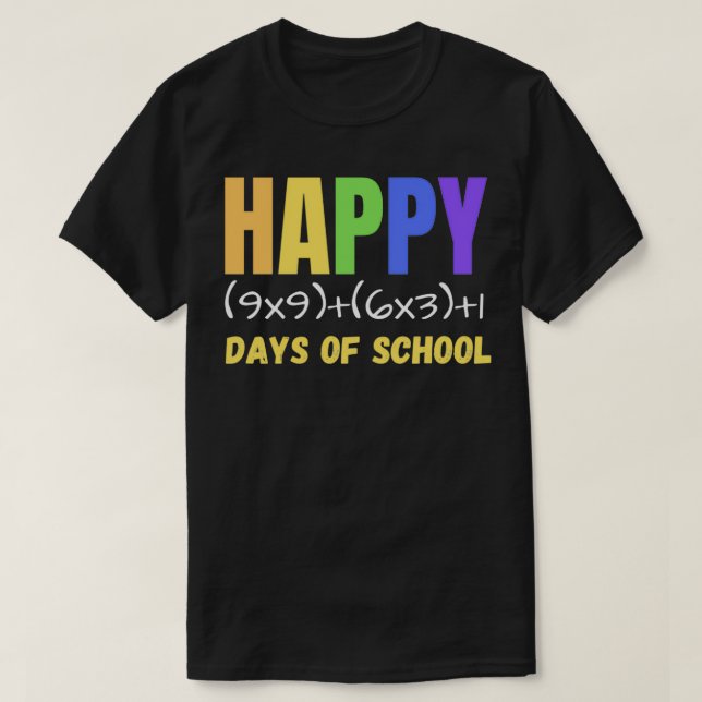 Camiseta Fórmula Matemática Feliz 100 Días De Escuela (Diseño del anverso)