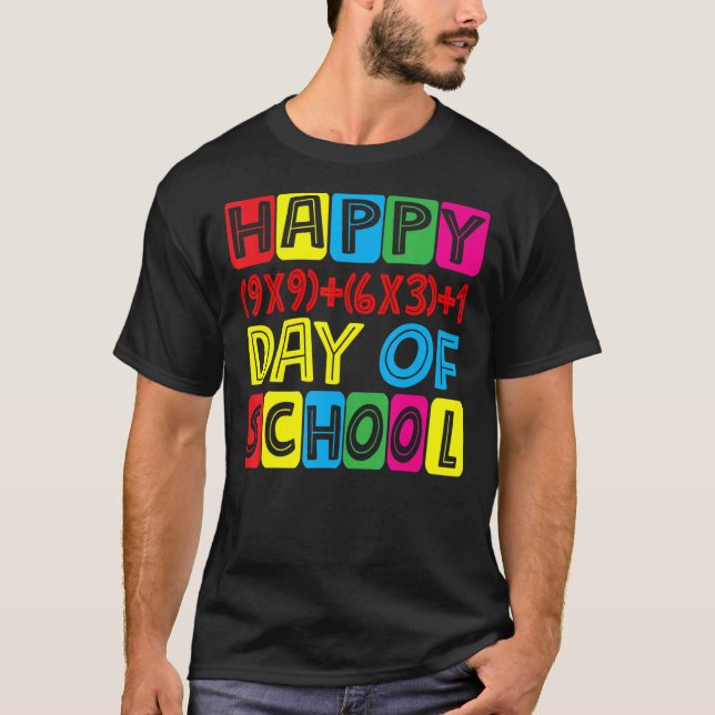 Camiseta Fórmula Matemática Feliz 100 días de escuela 100 d (Anverso)