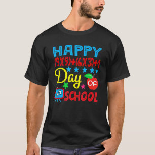 Camiseta Fórmula Matemática Feliz 100 días de escuela 100 d