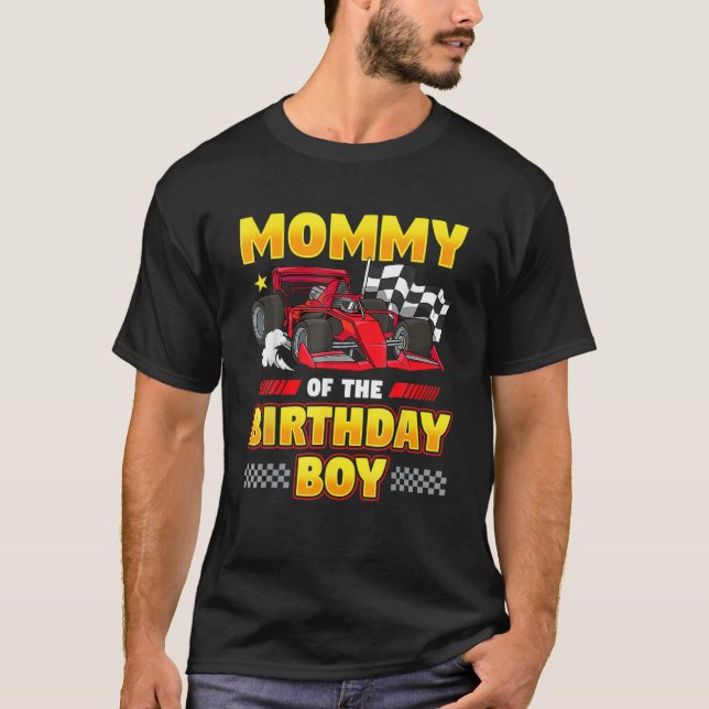Camiseta Fórmula Race Car Mommy Of Birthday Boy Fiesta Raci (Anverso)