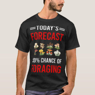 Camiseta Forraje Forage Forage de hoy