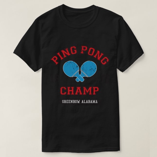 Camiseta Forrest Gump Ping Pong Champ Greenbow Alabama 1972 (Diseño del anverso)