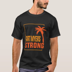 Camiseta Fort Myers Florida Fuerte Fort Myers Beach Strong