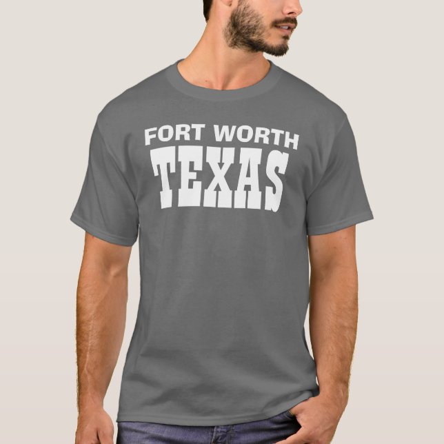 CAMISETA FORT WORTH, TEJAS (Anverso)
