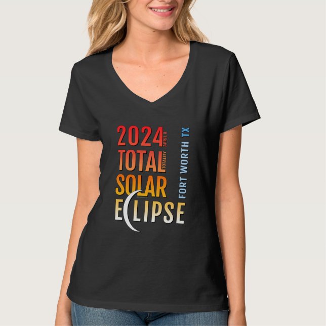 Camiseta Fort Worth Texas TX Total Solar Eclipse 2024 5 (Anverso)