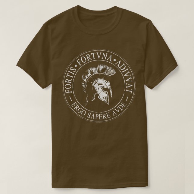 Camiseta Fortis Fortuna Adiuvat Ergo Sapere Aude Latin Phil (Diseño del anverso)