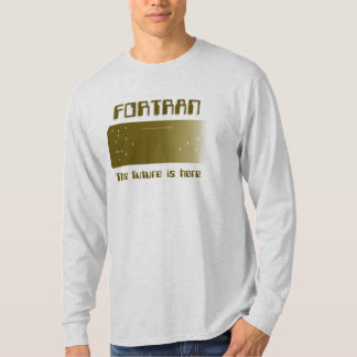 Camiseta FORTRAN - El futuro está aquí