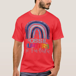 Camiseta Fossil Hunters Are Fintastic Rainbow shark Fossil