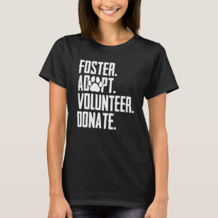 Camiseta Foster adopta refugio de animales de rescate de vo