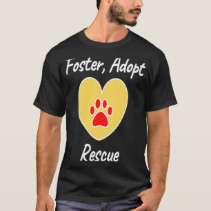 Camiseta Foster Adopta Rescate con Corazón de Oro y Pawpri
