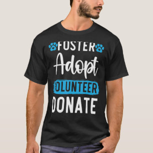 Camiseta Foster adopta voluntariado donando animal por dere