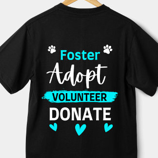 Camiseta Foster adopta voluntariado donando divertida ayuda