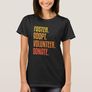 Camiseta Foster adopta voluntariado donando rescu animal pa