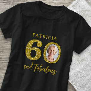 Camiseta Foto de 60 años y fabuloso cumpleaños negro y dora