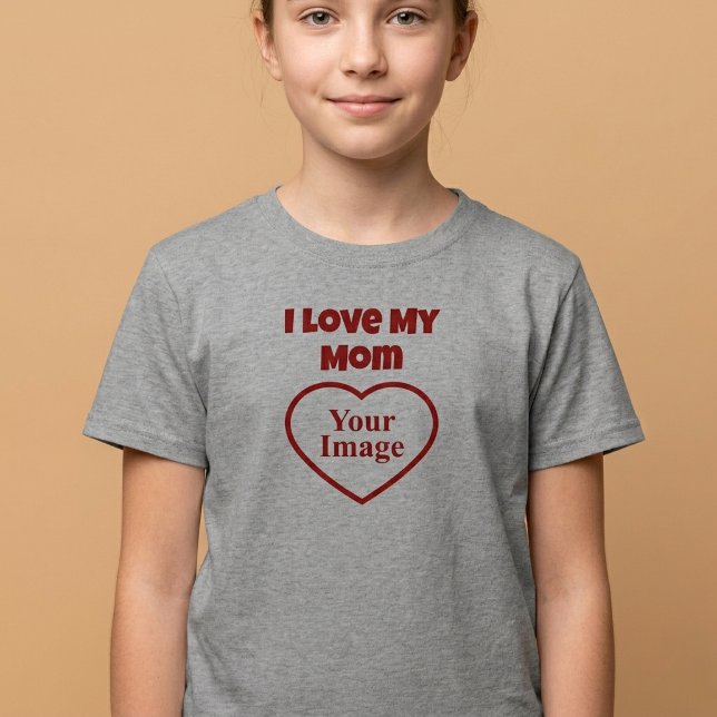 Camiseta Foto de Amo a Mi Mamá (Subido por el creador)