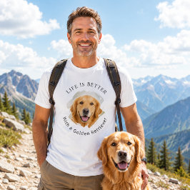 Camiseta Foto de Golden Retriever La vida es mejor hombres