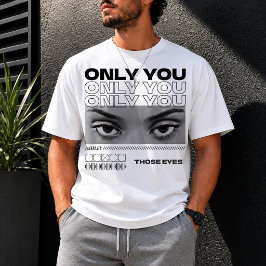 Camiseta Foto de ojos personalizados para novia Regalo Only