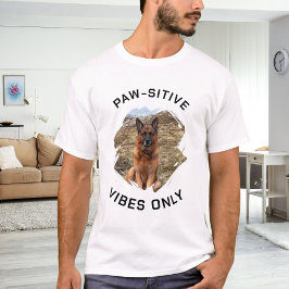 Camiseta foto de perro con vibraciones positivas