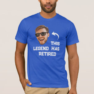 Camiseta Foto divertida de retiro Esta leyenda se ha retira