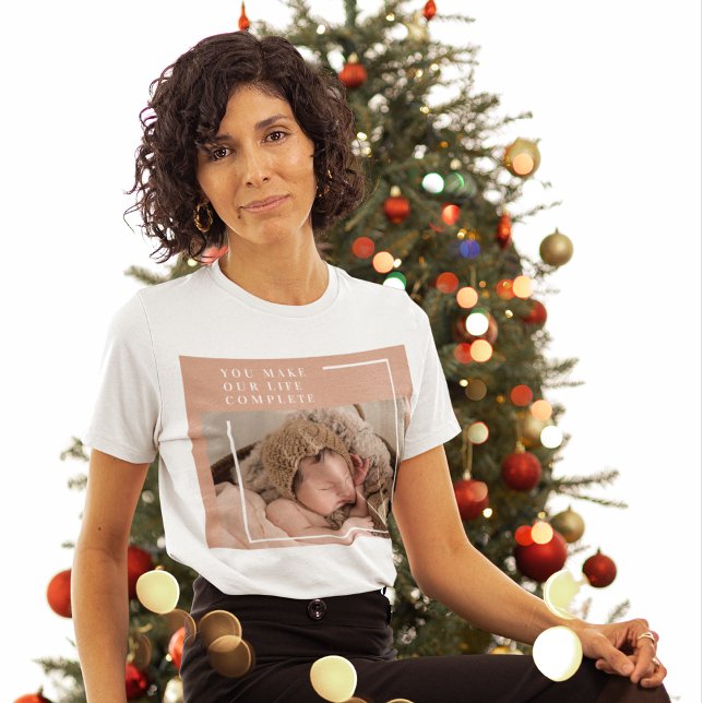 Camiseta Foto moderna del bebé | Has Hecho Mi Vida Completa (Subido por el creador)
