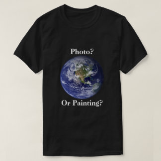 Camiseta ¿Foto o pintura? Tierra plana