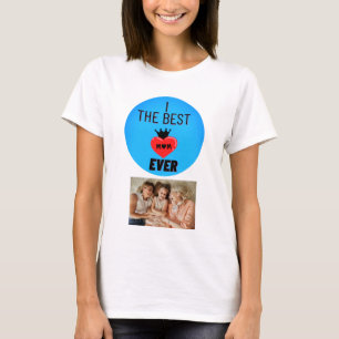 Camiseta Foto personalizada La mejor madre de todos los tie