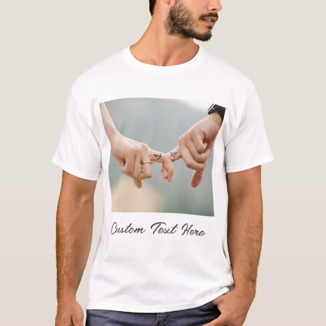 Camiseta Foto personalizado Love T-Shirt Your Photos and Te (Anverso)