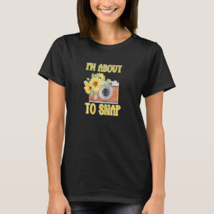 Camiseta Fotógrafa divertida que estoy a punto de tomar Vin