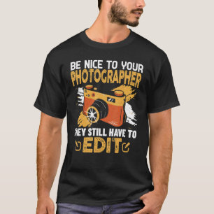 Camiseta Fotografía De Camarógrafo Que Dice Ser Muy Agradab