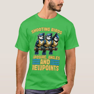 Camiseta Fotografía de pájaro Disparando aves Eposure Birds
