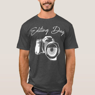 Camiseta Fotografía del Día de Edición de Cámara Fotografia