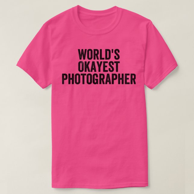 Camiseta Fotografía    divertida de fotógrafos del mundo de (Diseño del anverso)