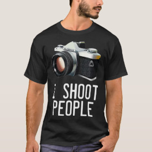 Camiseta Fotografía divertida diciendo - Disparo a la gente