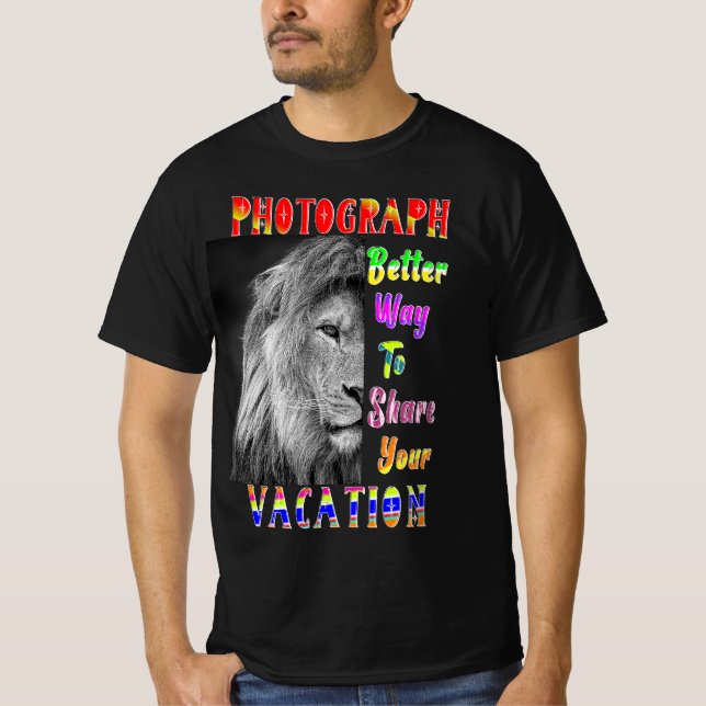 Camiseta Fotografía Mejor Forma De Compartir Sus Vacaciones (Anverso)