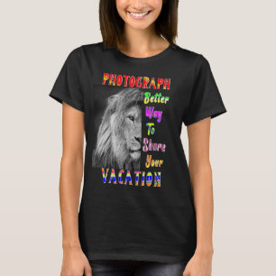 Camiseta Fotografía Mejor Forma De Compartir Sus Vacaciones