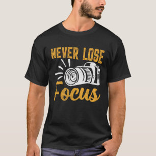 Camiseta Fotógrafo fotográfico fotográfico nunca pierde