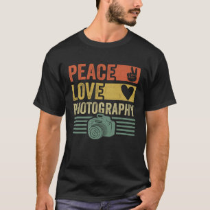 Camiseta Fotógrafo fotográfico Harmony Peace Love Photograp