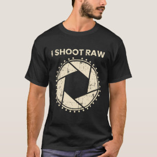 Camiseta Fotógrafo T-Shirt I Shoot Raw Camera Bezel Retr