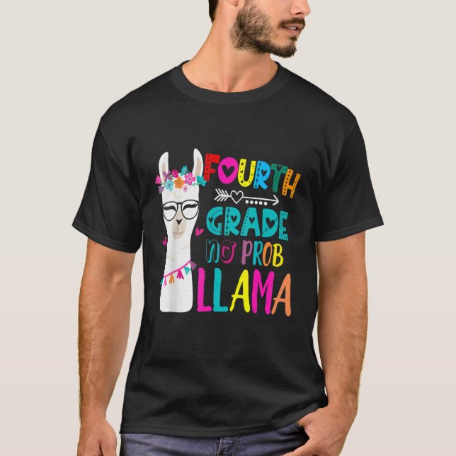 Camiseta Fourth 4th Grade Teacher Back To School No Prob Ll (Anverso)