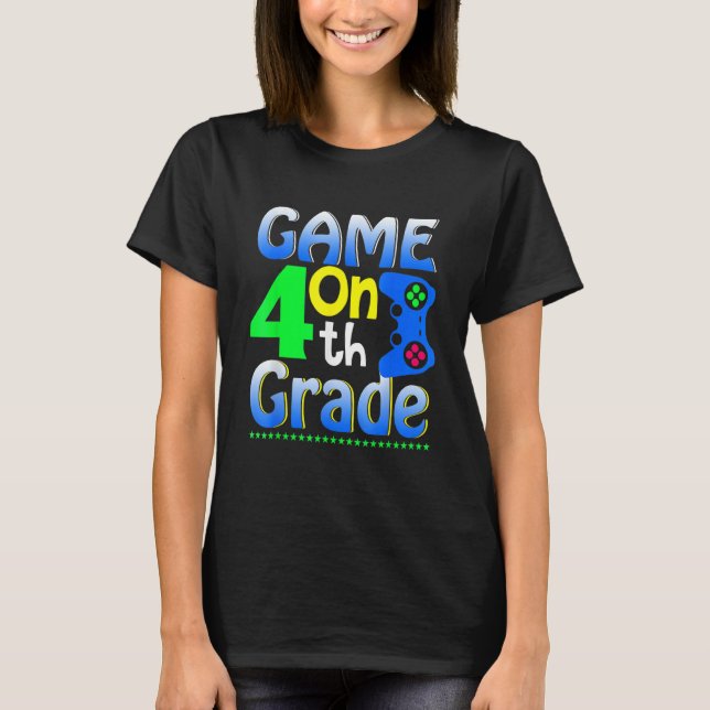 Camiseta Fourth Grade Back To School Video Gamer Game On 4t (Anverso)