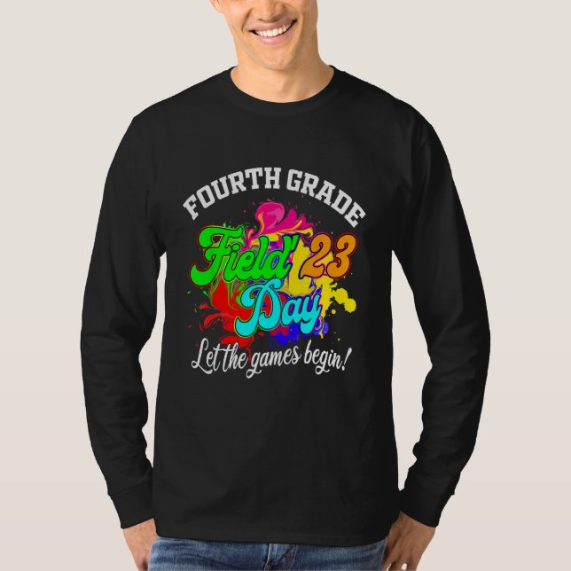 Camiseta Fourth Grade Field Day 2023 Let The Games Begin Te (Anverso)