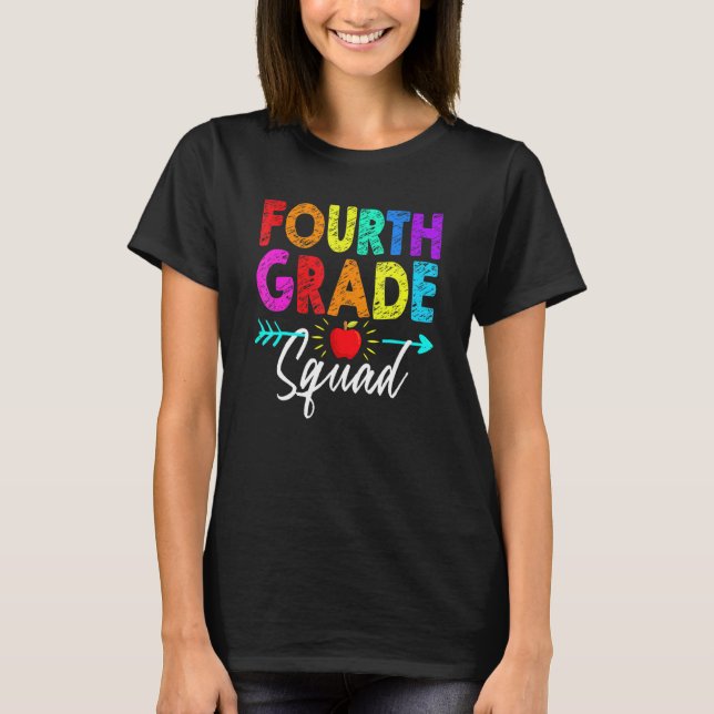 Camiseta Fourth Grade Squad 4th Teacher Student Team Back T (Anverso)