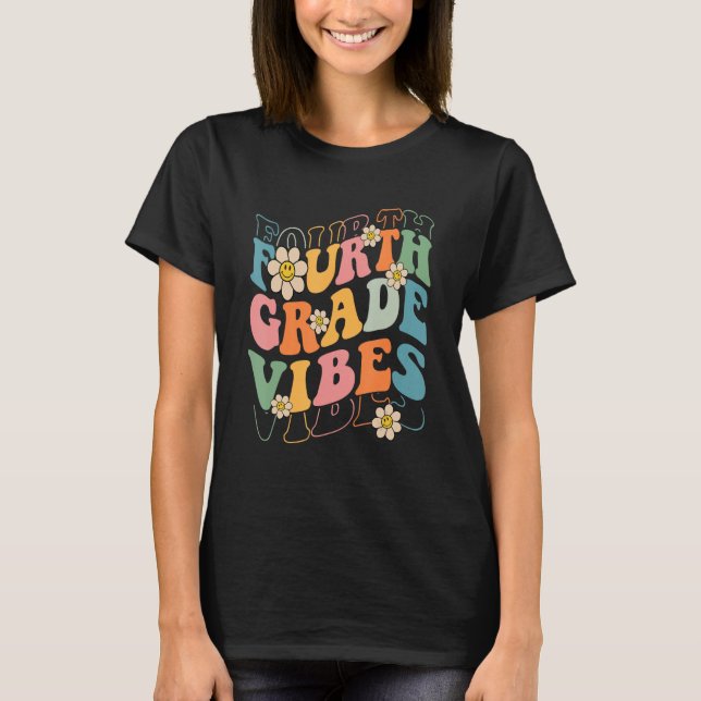 Camiseta Fourth Grade Vibes  4th Grade Team Retro 1st Day o (Anverso)