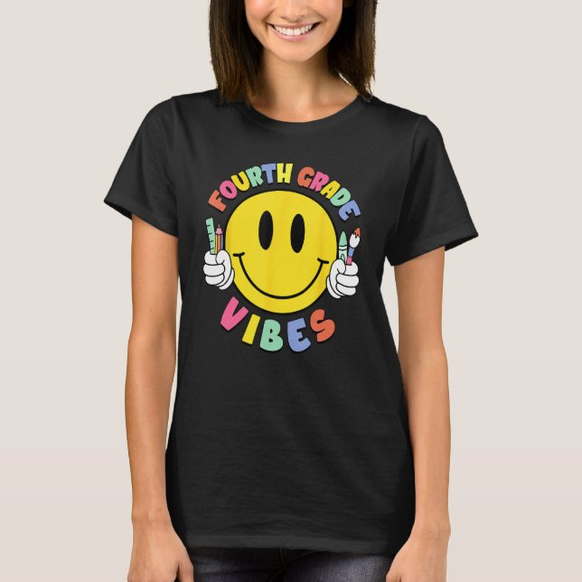 Camiseta Fourth Grade Vibes Teacher Kid 4th Grade Team Back (Anverso)