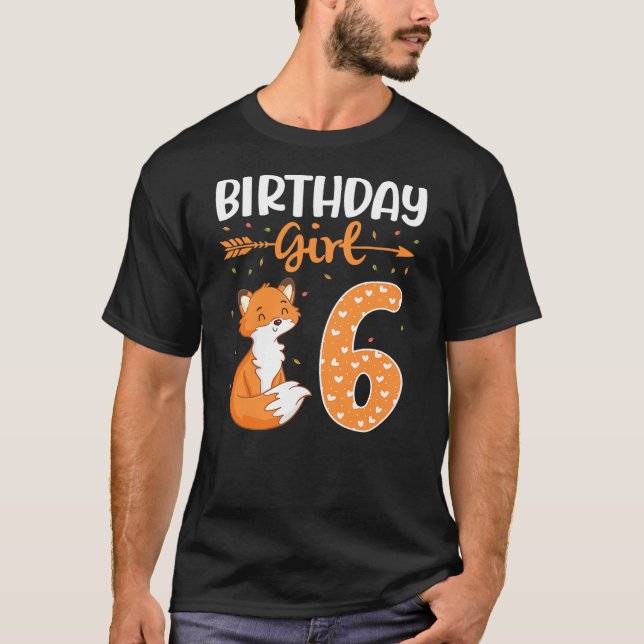Camiseta Fox Arrow Dance Happy My Birthday 6 Years Old Girl (Anverso)
