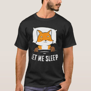 Camiseta Fox Durmiente Déjame Dormir Zorro Aplastante