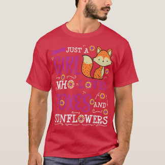 Camiseta Fox Funny Chica que ama a los girasoles más que a 