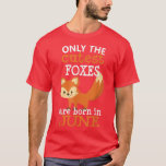 Camiseta Fox June Birthday Cute Gift Fox Lover Kids Chicas<br><div class="desc">Fox June Birthday Cute Gift Fox Lover Niños Chicas Camisetas.</div>