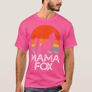 Camiseta Fox Mama Funny Fox Lover El Día De La Madre